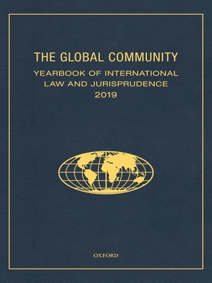 cover image of The Global Community Yearbook of International Law and Jurisprudence 2019